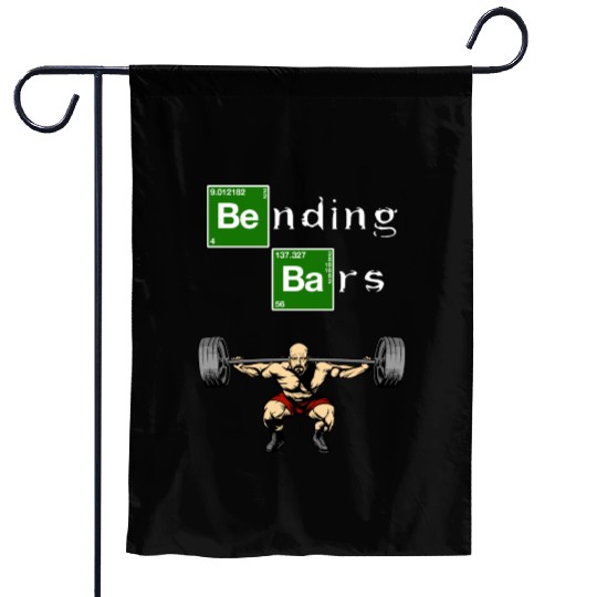 Bending Bars Walter White Gym Motivation Garden Flags