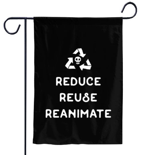 Reduce Reuse Reanimate Necromancer Tabletop RPG Garden Flags