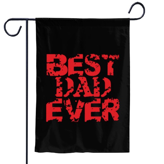 Red Best Dad Ever Garden Flags