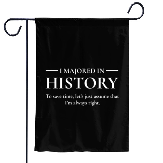 History Major For Back To School Gift Garden Flags