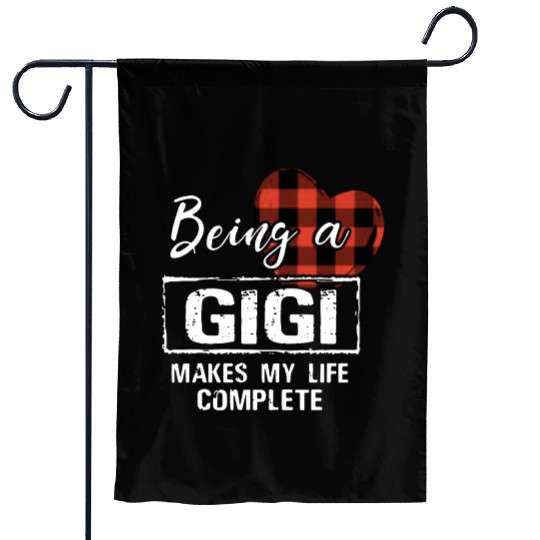 being a Gigi makes my life complete grandma Garden Flags