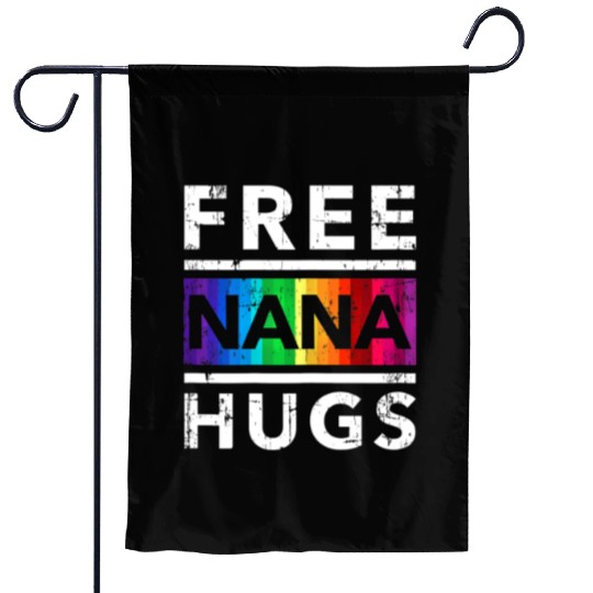Womens Free Nana Hug LGBT Pride Month Grandma Nana Garden Flags