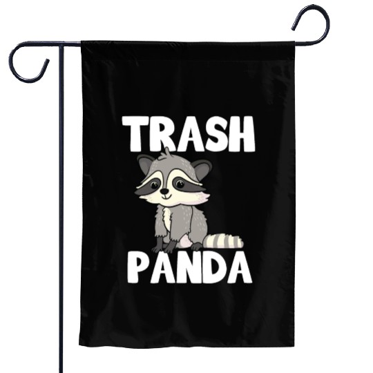 Raccoon Trash Panda Funny Cute Quote Animal Gift Garden Flags