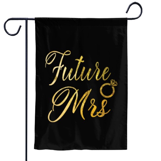 Women's Future Mrs Garden Flags Gift for Soon to be Bride