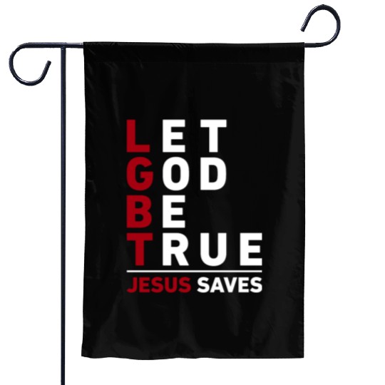 "Let God Be True, Jesus Saves" Christian Bible Garden Flags