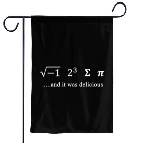 I Ate Some Pi and It Was Delicious Math Pun 3.14 P Garden Flags