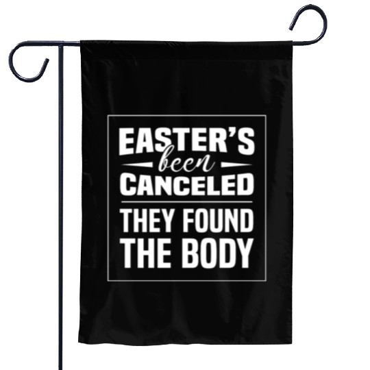 Funny Easter Been Canceled Easter Sunday Egg Hunt Garden Flags