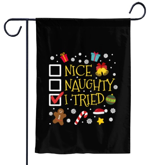 Womens Nice Naughty I Tried Funny Christmas Gift Garden Flags