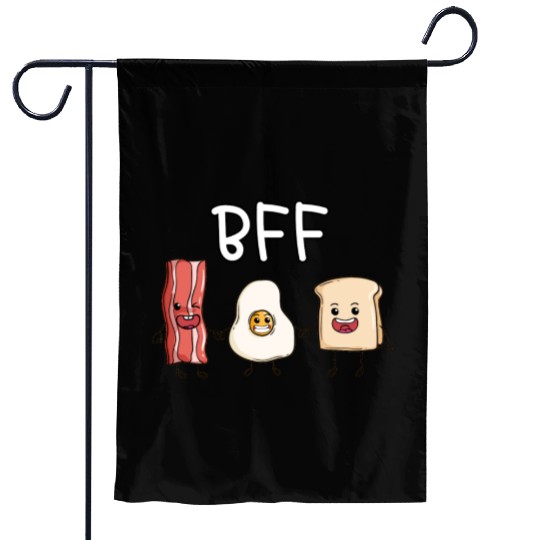 Fried egg bacon and toast best friends forever Garden Flags