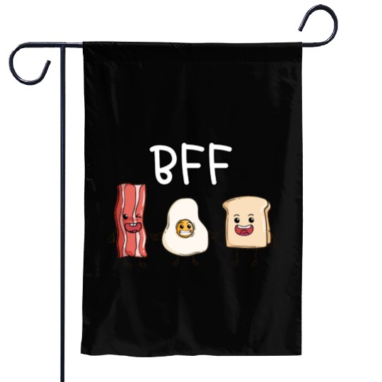Fried egg bacon and toast best friends forever Garden Flags