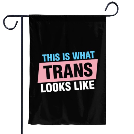 This is What Trans Looks Like Transgender Kindness Garden Flags