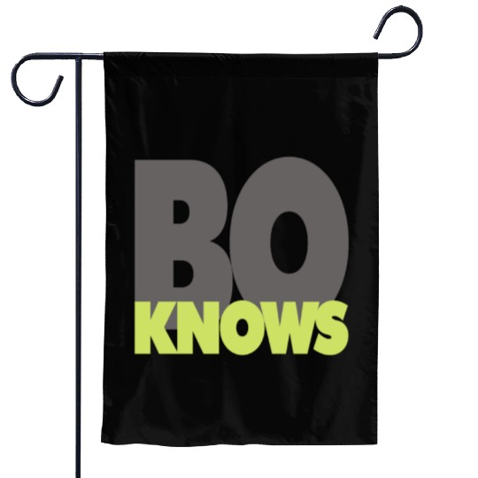 BO KNOWS Garden Flags