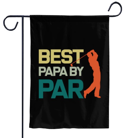 Mens Best Papa By Par Fathers Day Gifts Garden Flags