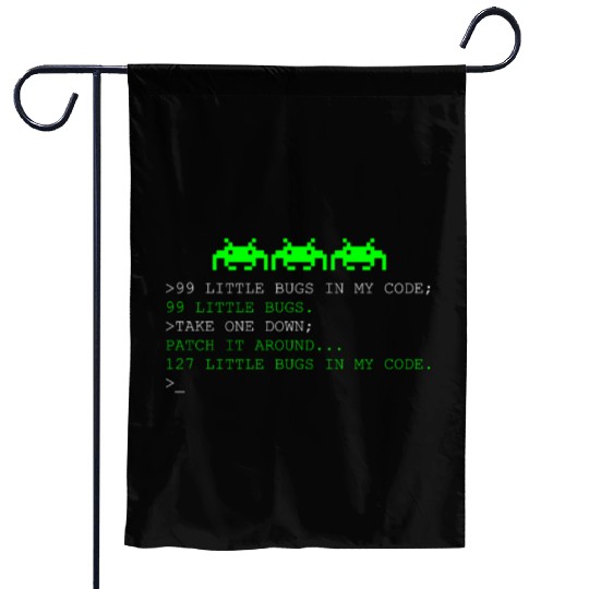 Programmer 99 Little Bugs in My Code Garden Flags
