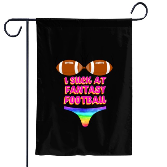 Funny Football I Suck At Fantasy Football Garden Flags