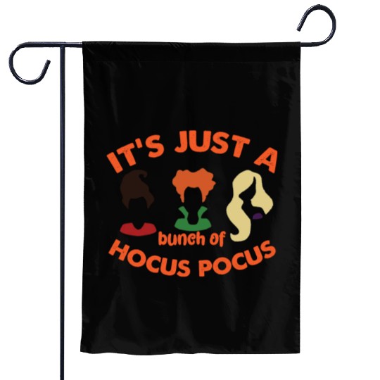 It's Just a Bunch of Hocus Pocus Halloween Garden Flags