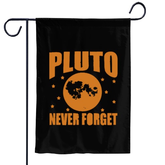 Pluto Never Forget Garden Flags