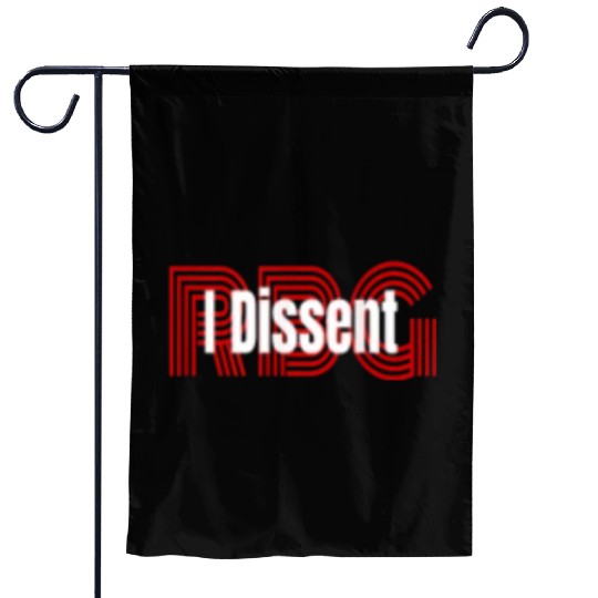I dissent RBG Garden Flags