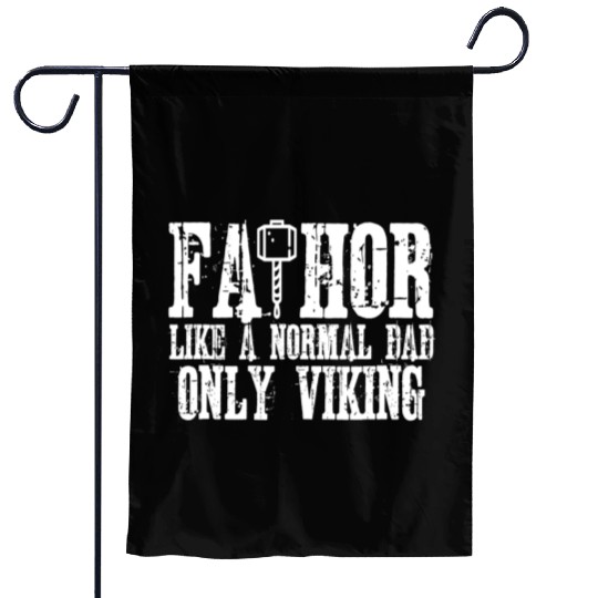 Fa-Thor Funny Vikings Fathers Day Garden Flags