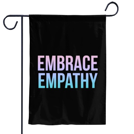 Embrace Empathy Large Colour Garden Flags