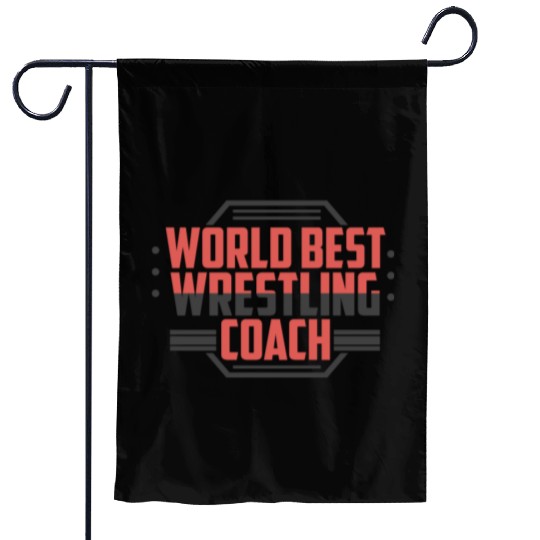 Worlds Best Wrestling Coach - Wrestling Garden Flags