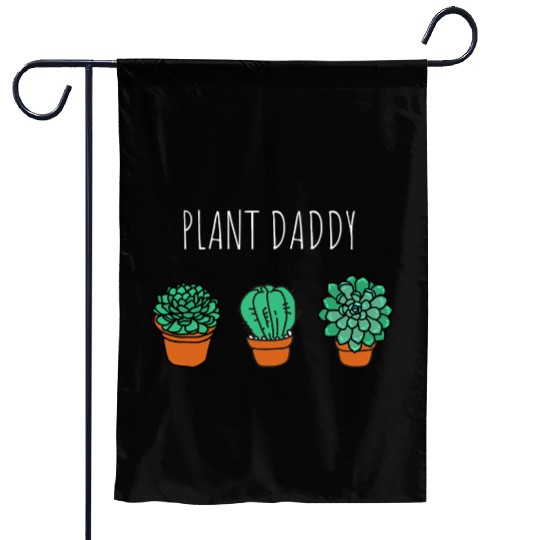 Plant Daddy Gardener Garden Flags