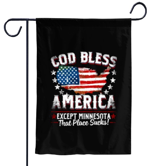 GOD BLESS AMERICA Except Minnesota Sucks Funny Ba Garden Flags