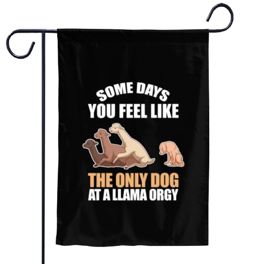 Only Dog At Llama Orgy Puppy Alpaca Farm Animals Garden Flags