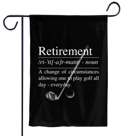 GOLF RETIREMENT DEFINITION: Retirement Definition Garden Flags