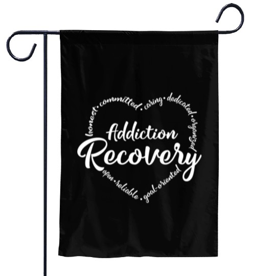 Addiction recovery, sobriety, sober Garden Flags