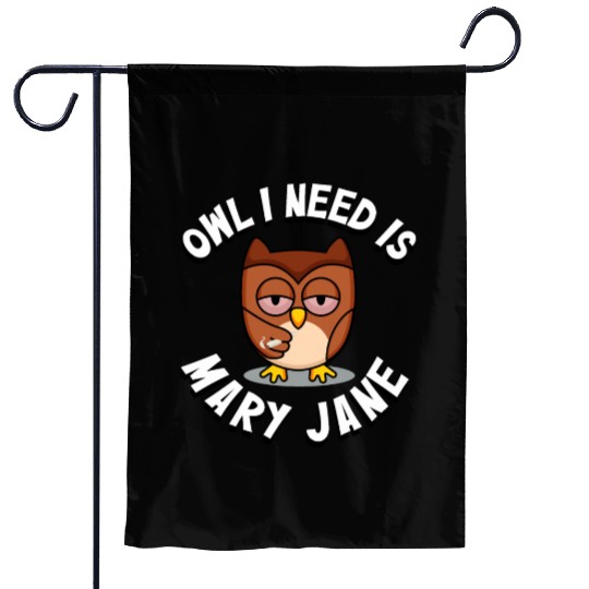 Stoner Owl Stoned Owl Mary Jane night bird Garden Flags