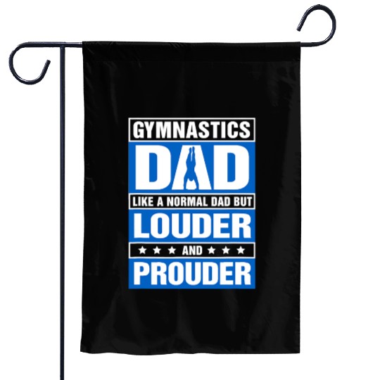 Mens Gymnastics Dad Louder And Prouder Sport Daddy Garden Flags