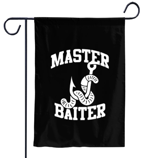 master baiter- fishing gift Garden Flags