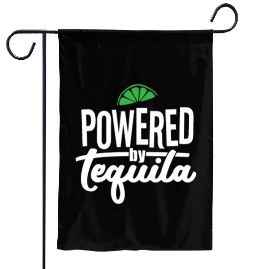 Powered by Tequila Garden Flags