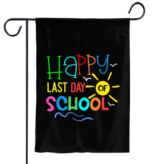 Happy Last Day Of School Teacher Garden Flags