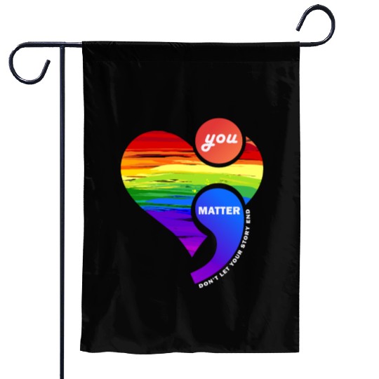 Rainbow Heart Semicolon You Matter Garden Flags
