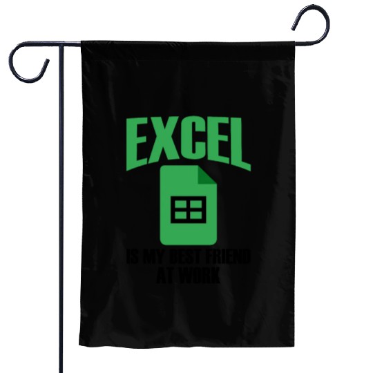 Excel Best Friend At Work Spreadsheet Accountant Garden Flags