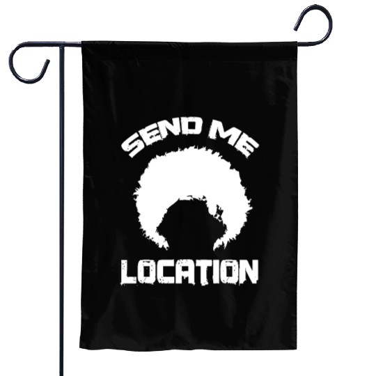 Send Me Location Papakha Garden Flags
