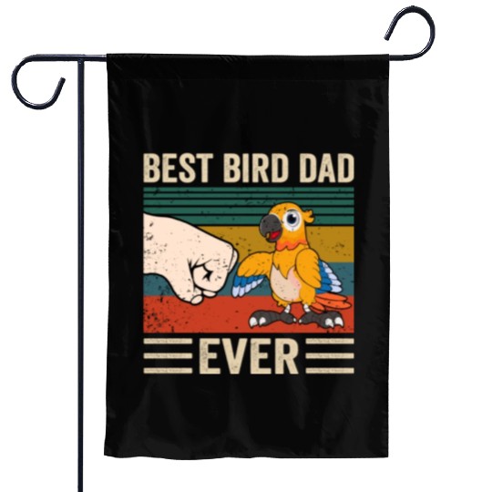 Best Bird Dad Ever, Bird Dad Garden Flags