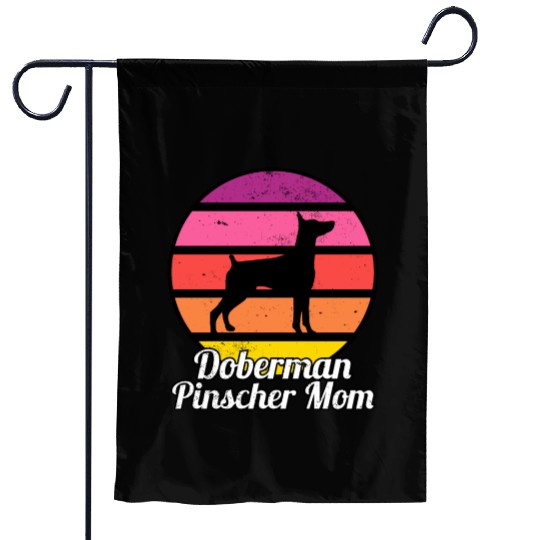 Doberman Pinscher Mom I Retro MinPin Mom Garden Flags