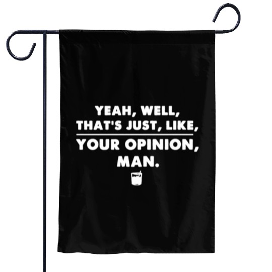 The Big Lebowski Funny Cool Movie Quote Garden Flags