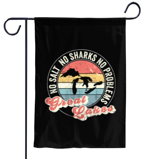 No Salt No Sharks No Problems Great Lakes Garden Flags