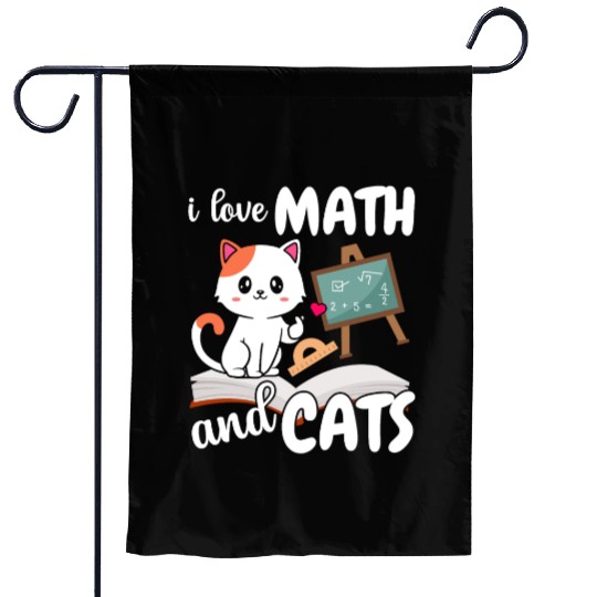 I Love Math And Cats Mathematics Garden Flags