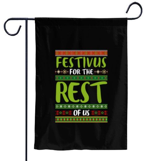 Christmas Gift Festivus For The Rest Of Us Garden Flags