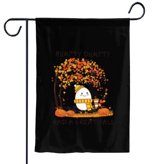 Humpty Dumpty Had A Great Fall Thanksgiving Autumn Garden Flags