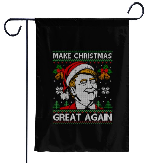 Make Christmas Great Again Funny Trump Ugly Xmas Garden Flags