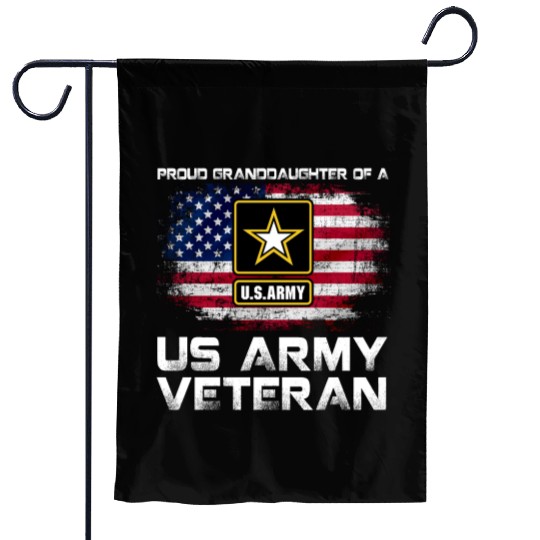 Proud Granddaughter Of A Us Army Veteran Military Garden Flags