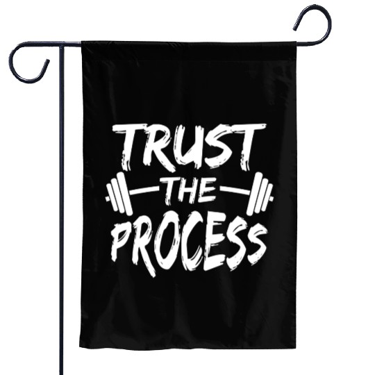 Trust The Process Motivational Quote Gym Workout S Garden Flags