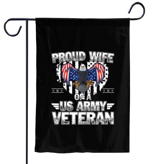 Proud Wife Of A US Army Veteran Garden Flags
