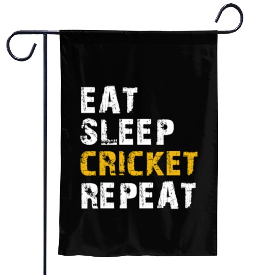 eat sleep cricket Garden Flags